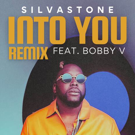 Into You (Remix) ft. Bobby V. | Boomplay Music