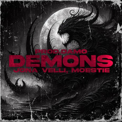 Demons ft. Jona Velli & Moestie | Boomplay Music