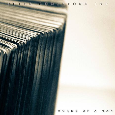 Words Of A Man | Boomplay Music