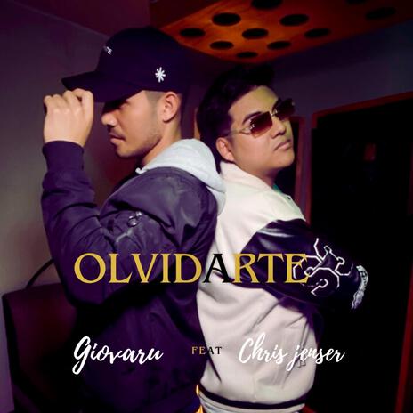 Olvidarte ft. Chris Jenser | Boomplay Music