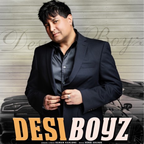 Desi Boyz | Boomplay Music