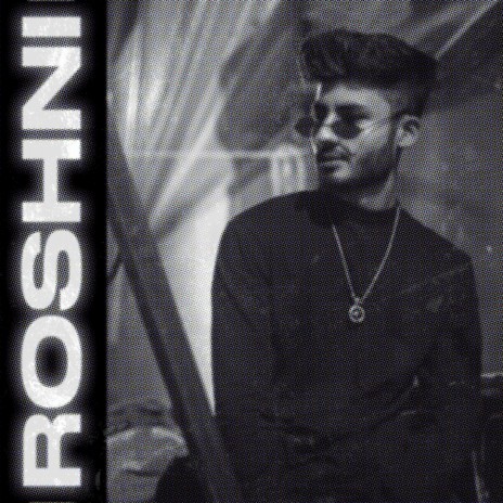 Roshni ft. superdupersultan | Boomplay Music