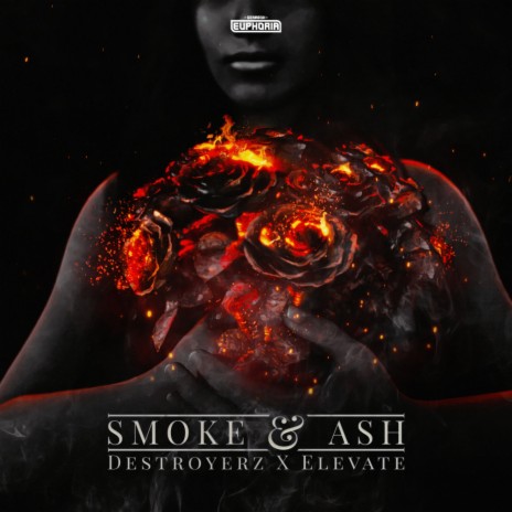 Smoke & Ash (Original Mix) ft. Elevate | Boomplay Music