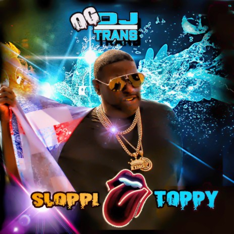 Sloppi Toppy | Boomplay Music