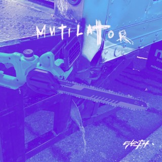 Mutilator