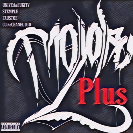 Moloko Plus ft. Cc the Chanel Kid, UniveTheFugitiv & Stemple | Boomplay Music