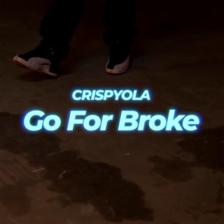 Go for Broke