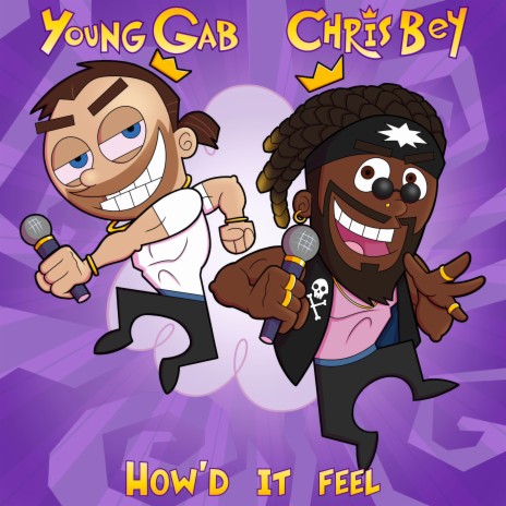 How'd It Feel ft. Young Gab | Boomplay Music
