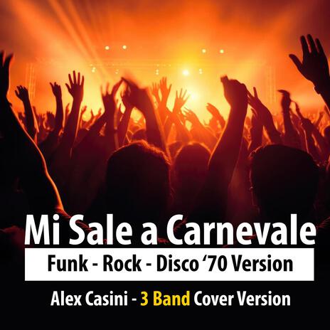 Mi Sale a Carnevale (Funky Version) | Boomplay Music