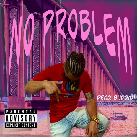 No Problem | Boomplay Music