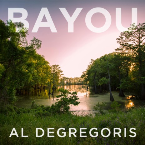 Bayou | Boomplay Music