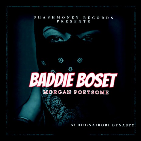 Baddie Boset (KalenjinDrill) | Boomplay Music