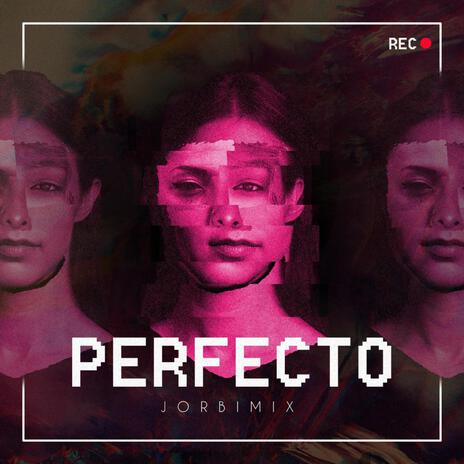 PERFECTO (Demo) | Boomplay Music