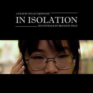 In Isolation (Original Motion Picture Soundtrack)