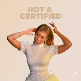 Hot & Certified