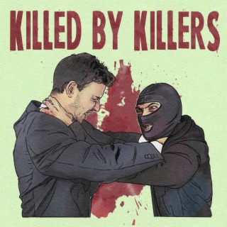 Killed by Killers