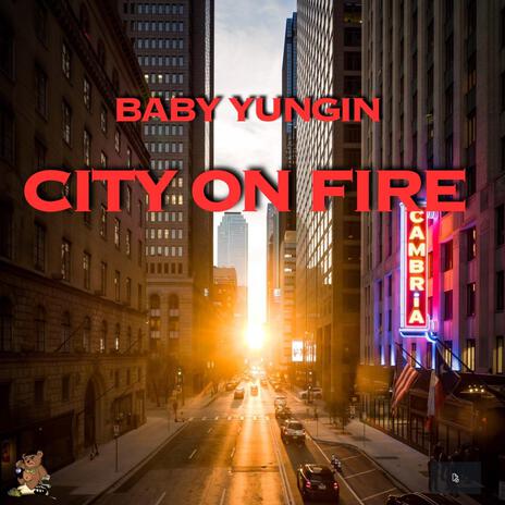 City On Fire | Boomplay Music