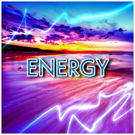 Energy | Boomplay Music