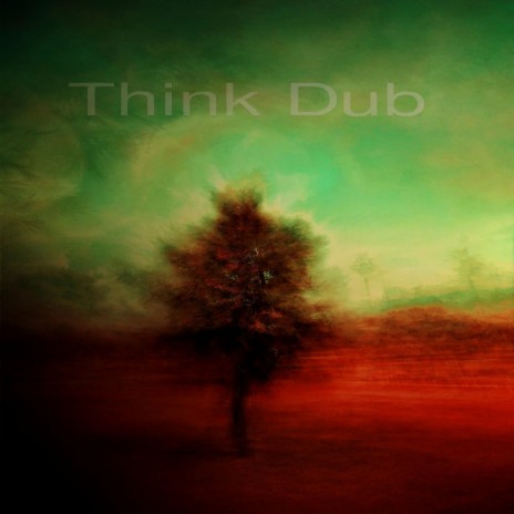 Think Dub (Gladiators Deep Conversion) ft. Gladiators Deep