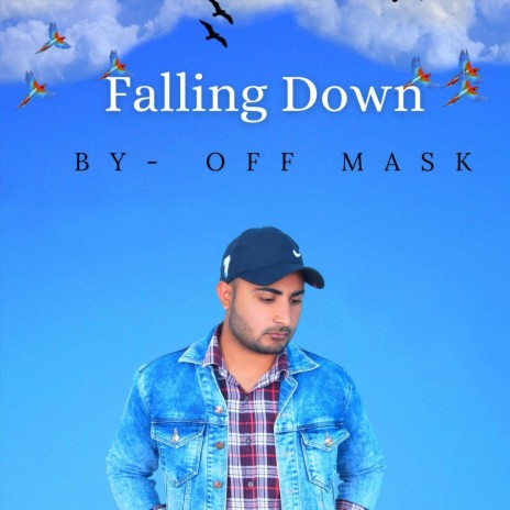 Falling Down | Boomplay Music