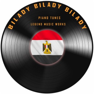 Bilady Bilady Bilady (Egyptian National Anthem)