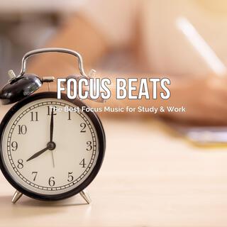 Focus Beats (The Best Focus Music for Study & Work)