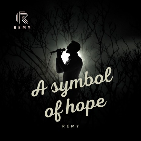 A Symbol of Hope | Boomplay Music