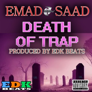 Death of Trap