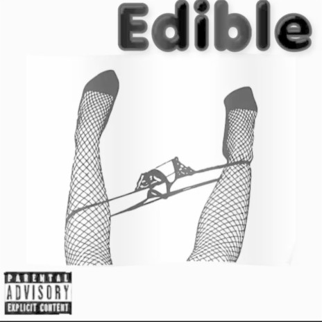 Edible | Boomplay Music