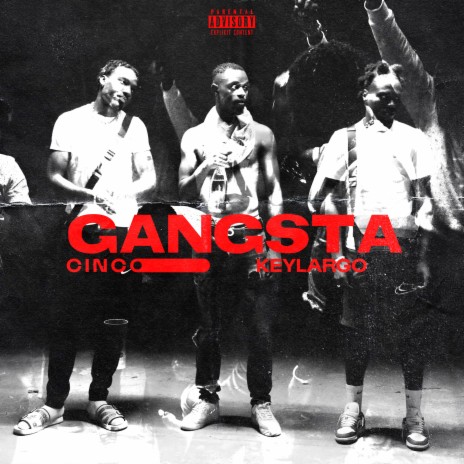 Gangsta ft. Key Largo | Boomplay Music