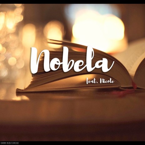 Nobela (Piano Version) ft. Nicole | Boomplay Music