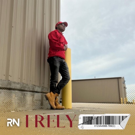I RELY | Boomplay Music