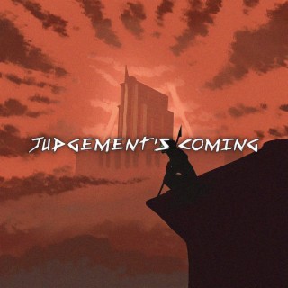 Judgement's Coming
