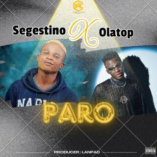 Paro ft. Olatop Ekula lyrics | Boomplay Music