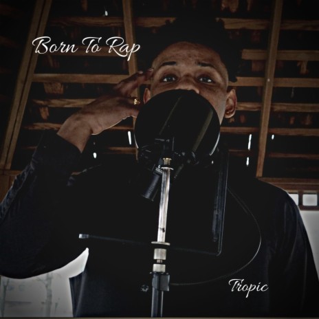 Born To Rap | Boomplay Music