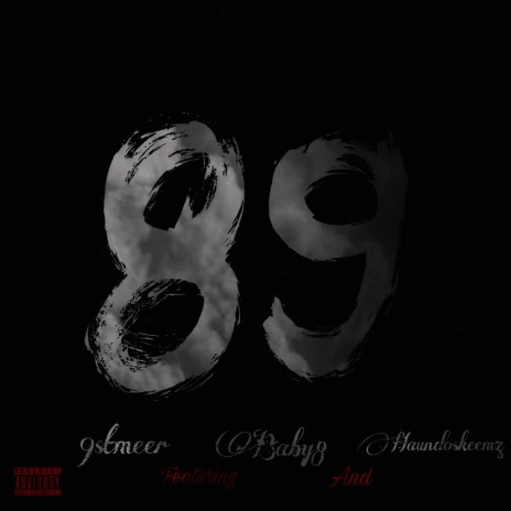 89 ft. Baby8 & Haundo skeemz | Boomplay Music