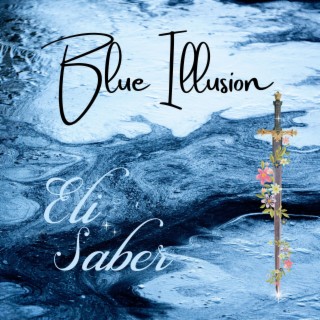 Blue Illusion