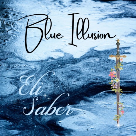 Blue Illusion | Boomplay Music