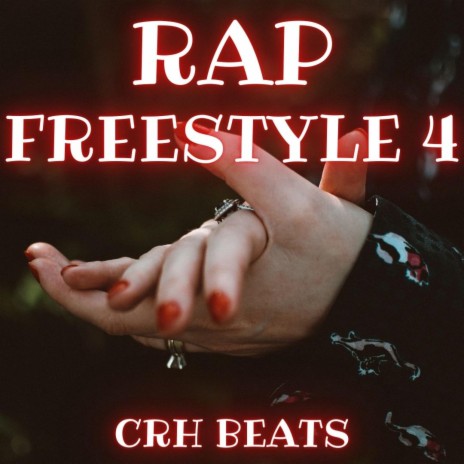 Rap Freestyle 4 | Boomplay Music