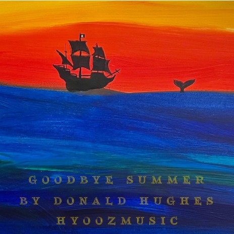 Goodbye Summer | Boomplay Music