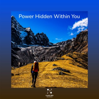 Power Hidden Within You