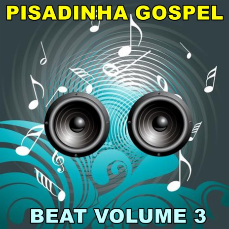 Pisadinha Gospel Beat 4 | Boomplay Music