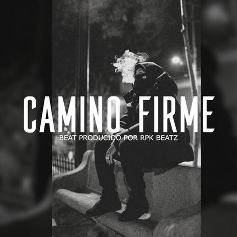 Camino Firme (Base De Rap Underground) | Boomplay Music