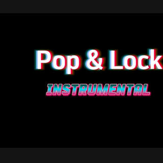 Pop and Lock (Instrumental)