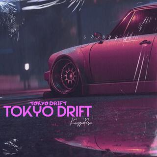 Tokyo Drift (Remix)