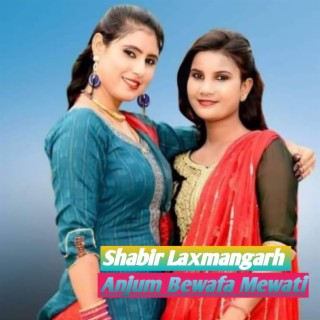 Shabir Laxmangarh