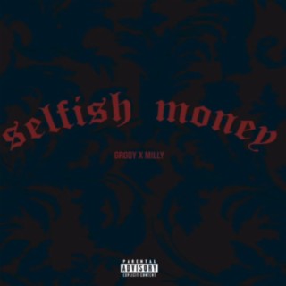 Selfish Money