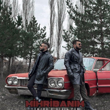 Mihribanım ft. Bekir Can | Boomplay Music