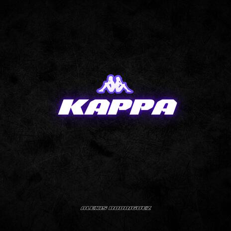 KAPPA | Boomplay Music