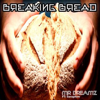 Breaking Bread